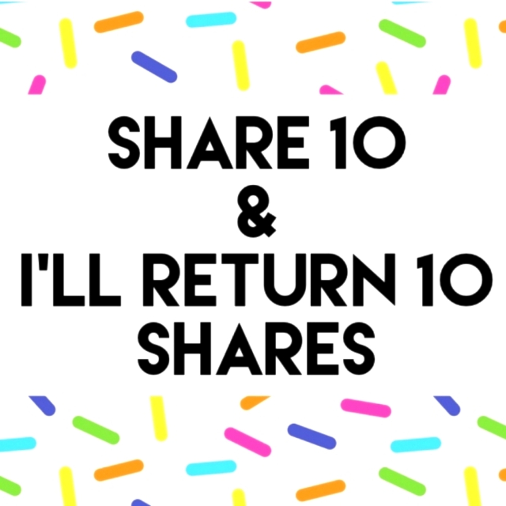 Let's Help Each Other! 10 Shares for 10 SharesHost @ pandorakitty